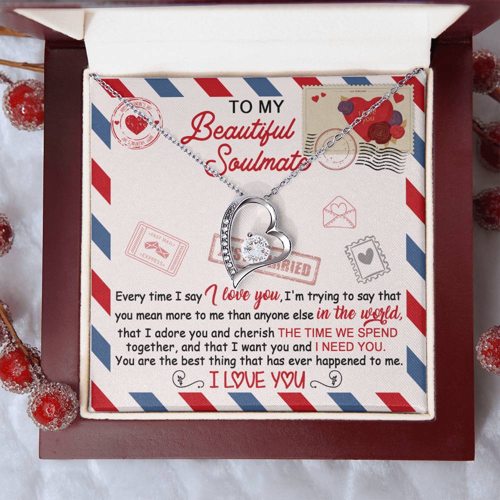 Valentine's Day Gift - Soulmate I Need You