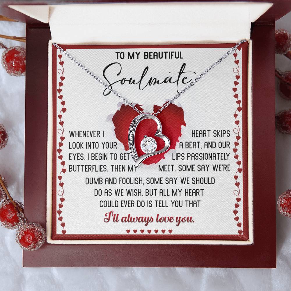 Valentine's Day Gift - Soulmate Always Love You