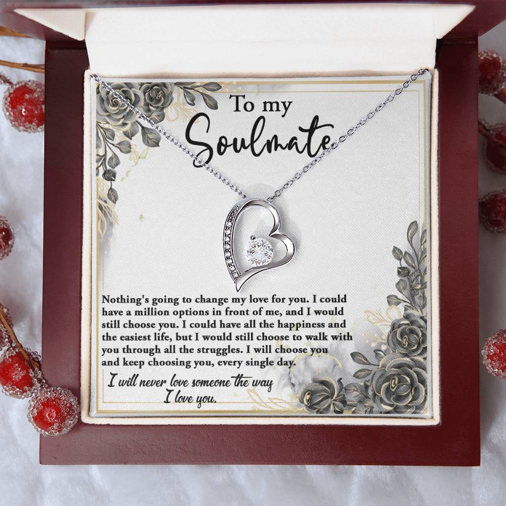 Valentine's Day Gift - Soulmate Keep Choosing You