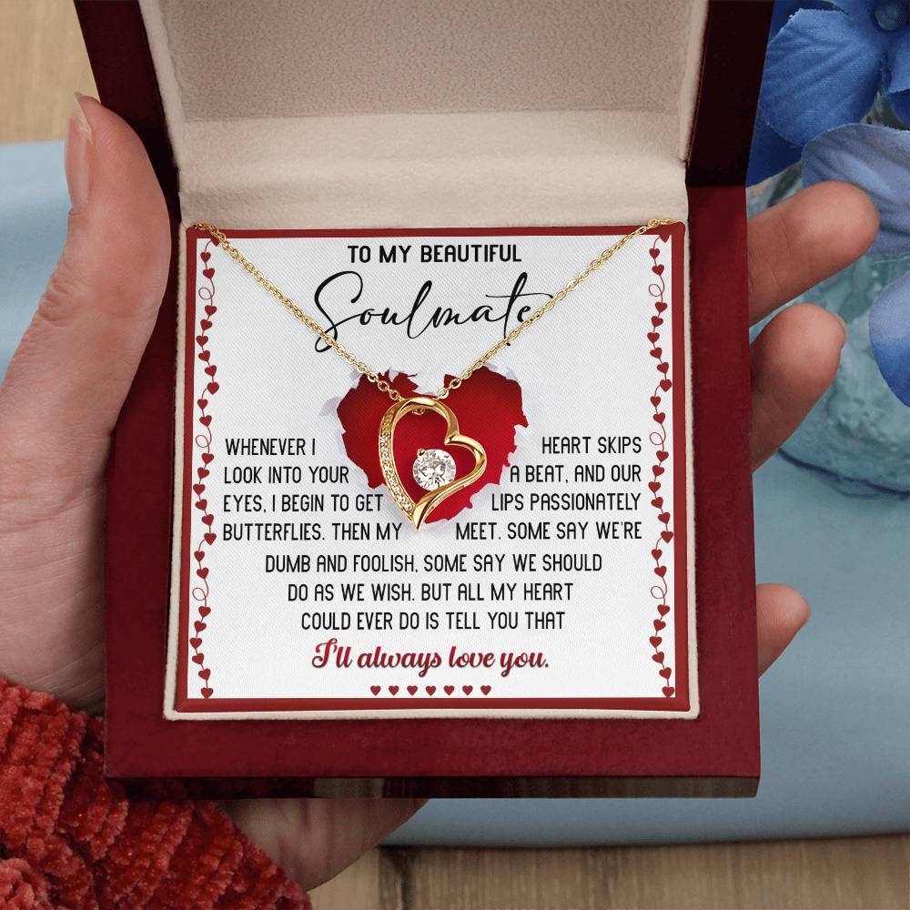 Valentine's Day Gift - Soulmate Always Love You