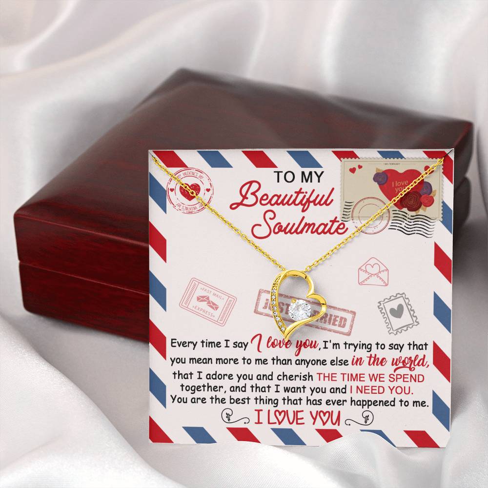 Valentine's Day Gift - Soulmate I Need You