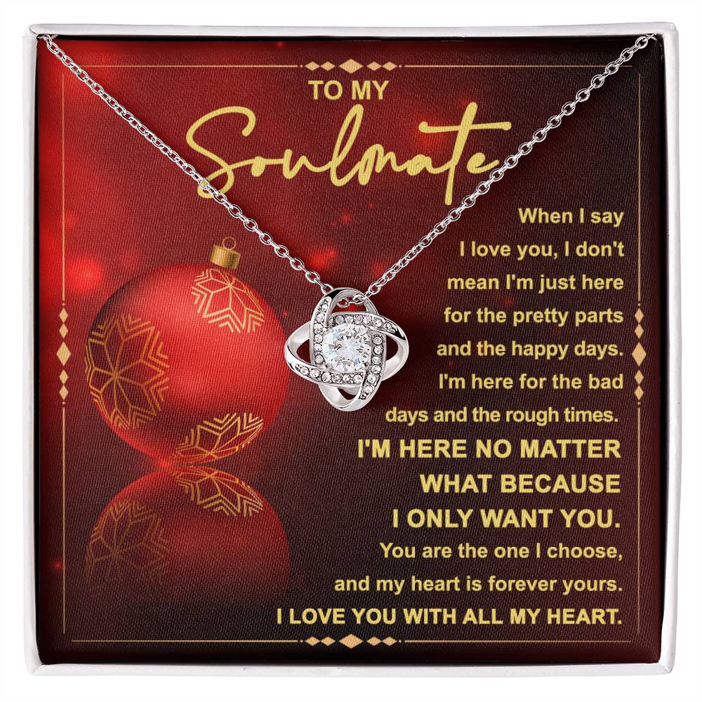 Necklace Gift For Soulmate - I Am Here