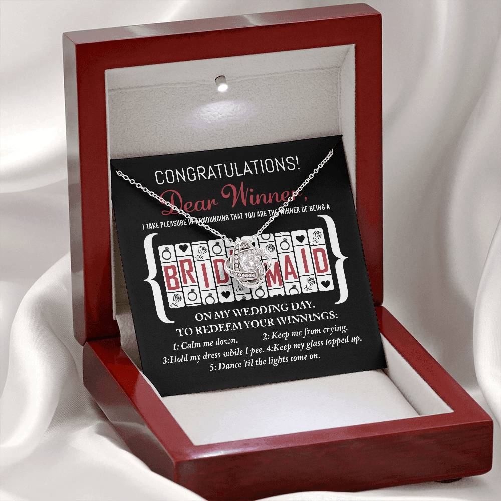 Wedding Gift For Bridesmaid - The Winner Of