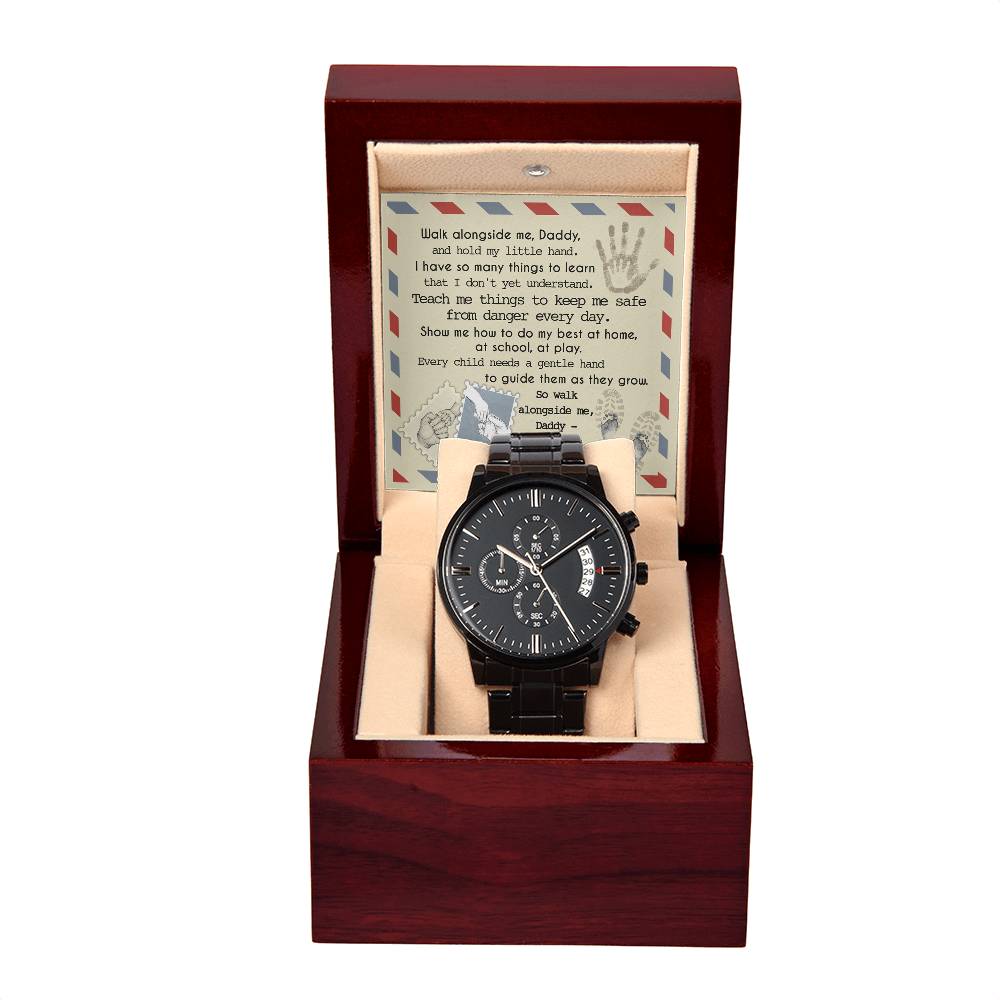 Metal Watch Gift For Daddy - Walk Alongside Me
