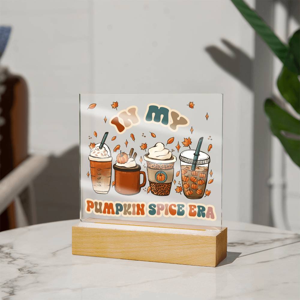 Fall Acrylic Gift - Pumpkin Spice Era