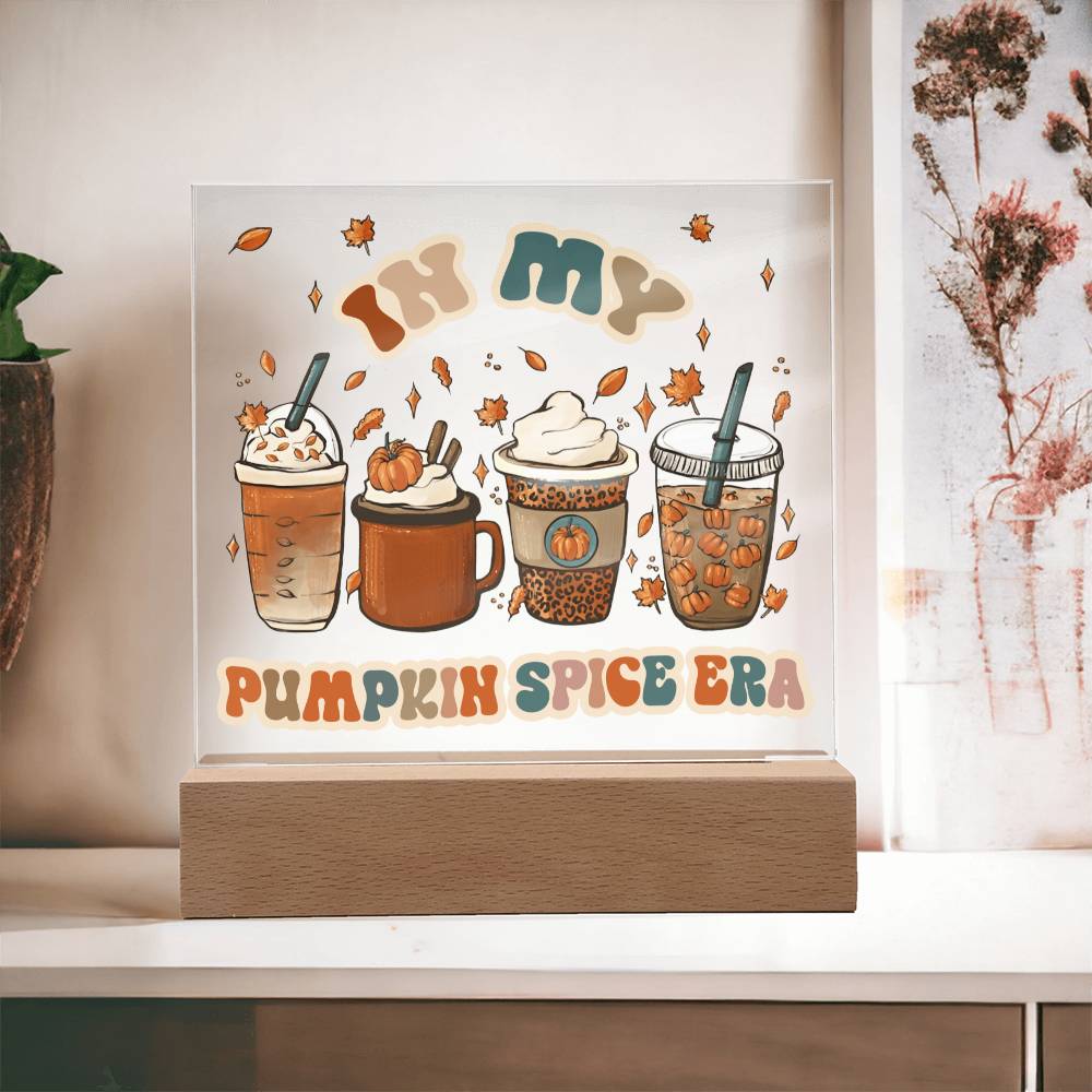 Fall Acrylic Gift - Pumpkin Spice Era