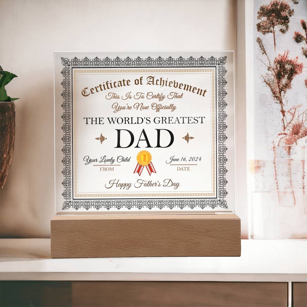 Acrylic Plaque Gift For Dad - World's Greatest Dad Certificate