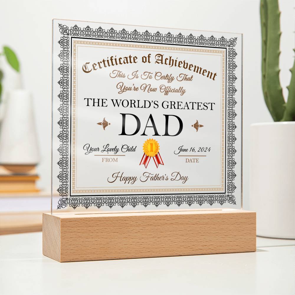 Acrylic Plaque Gift For Dad - World's Greatest Dad Certificate