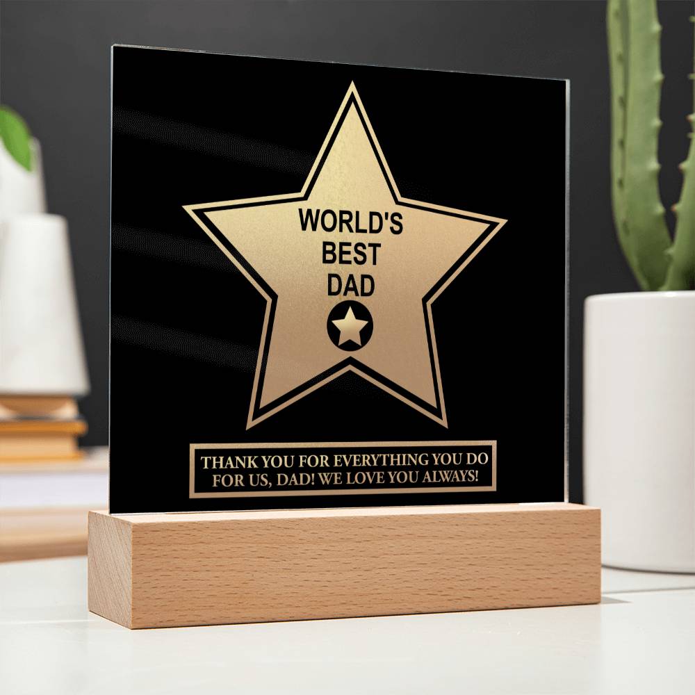 Acrylic Plaque Gift For Dad - World's Best Dad