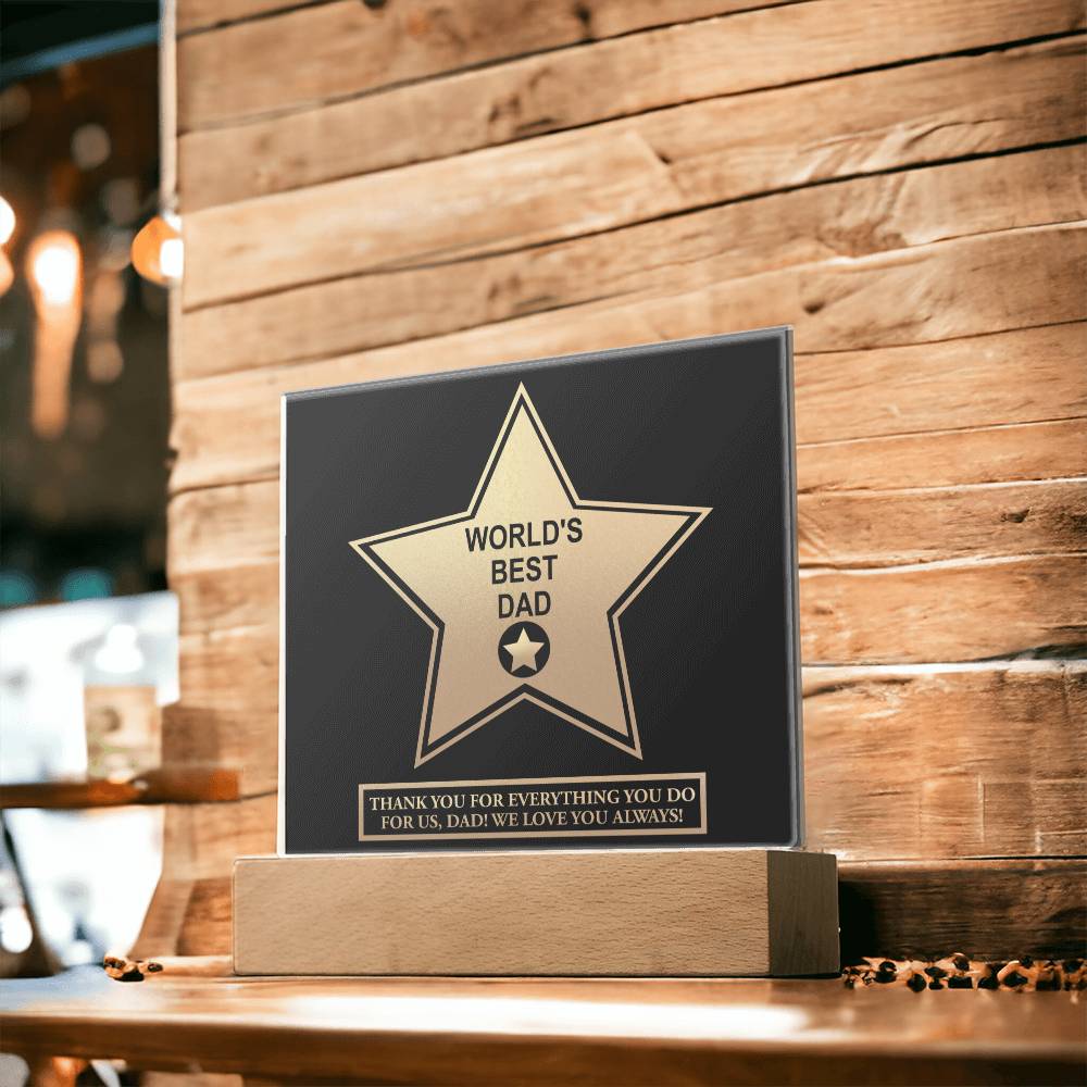 Acrylic Plaque Gift For Dad - World's Best Dad