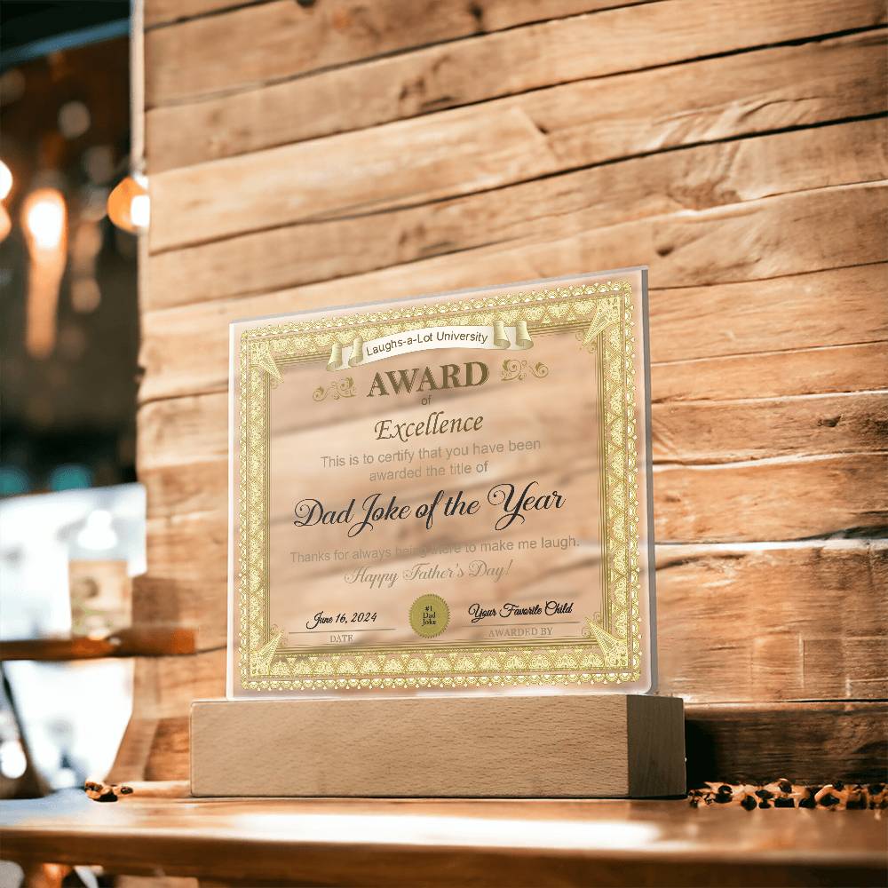 Acrylic Plaque Gift For Dad - Award of Excellence