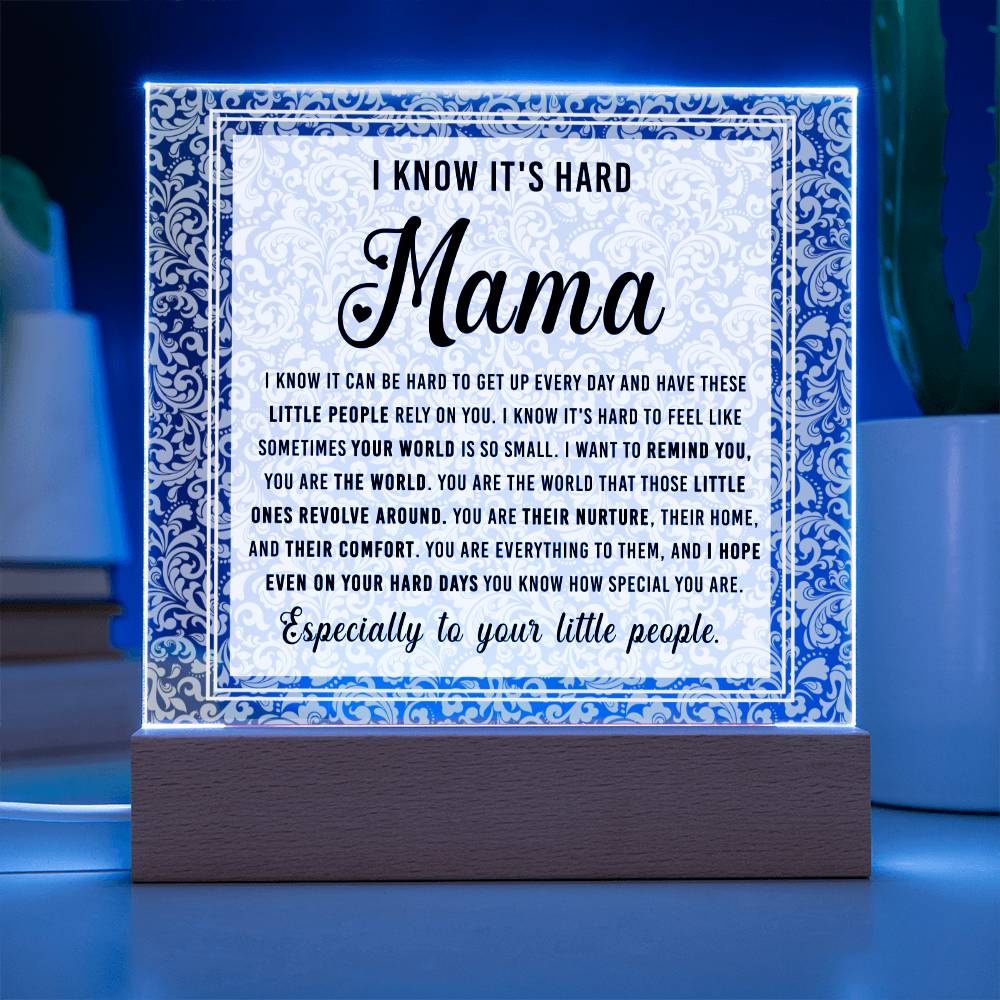 Acrylic Gift For Mom - I Know
