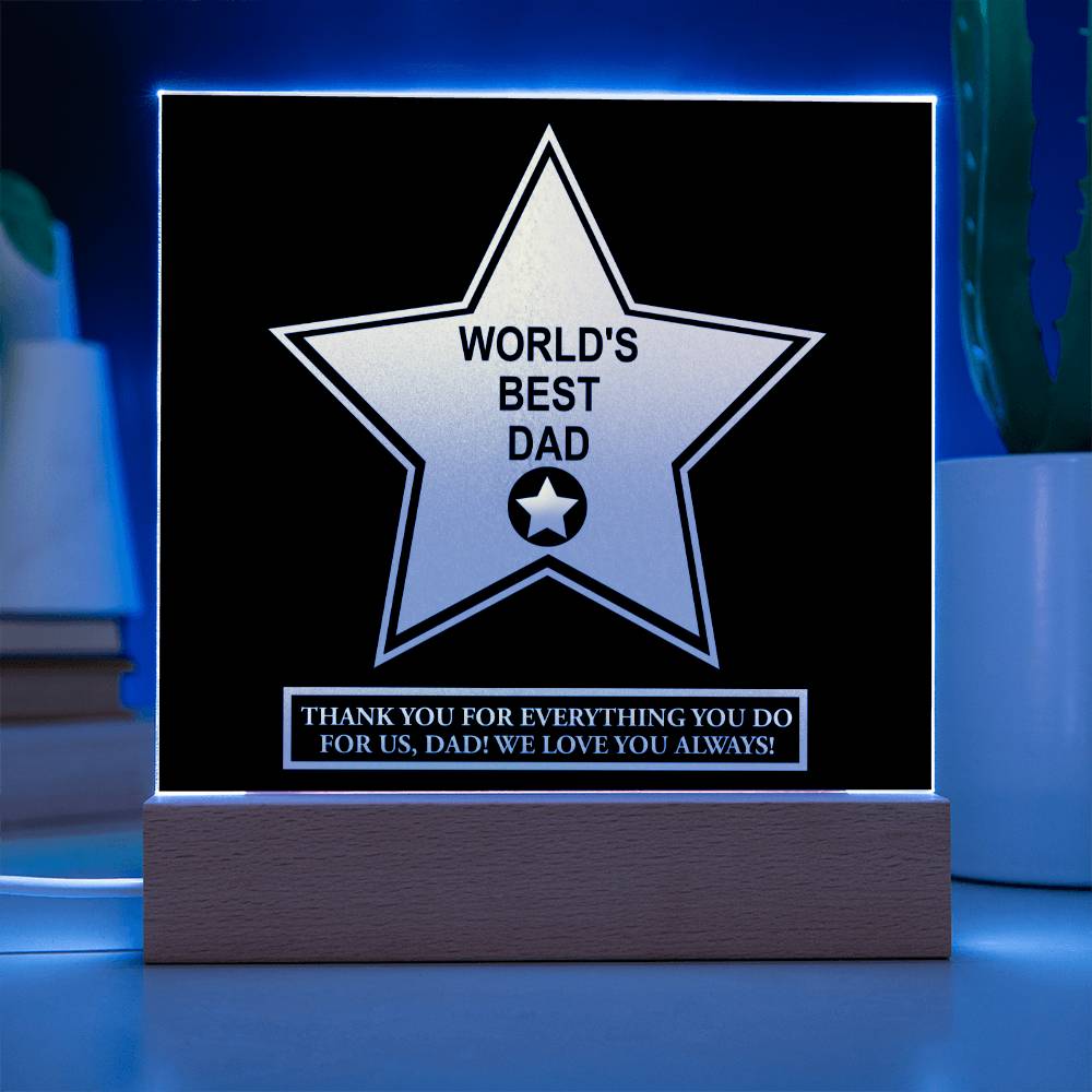 Acrylic Plaque Gift For Dad - World's Best Dad