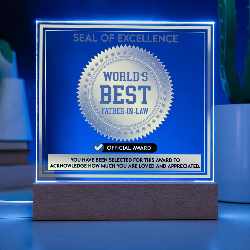 Acrylic Plaque Gift For Father-in-Law - Seal of Excellence