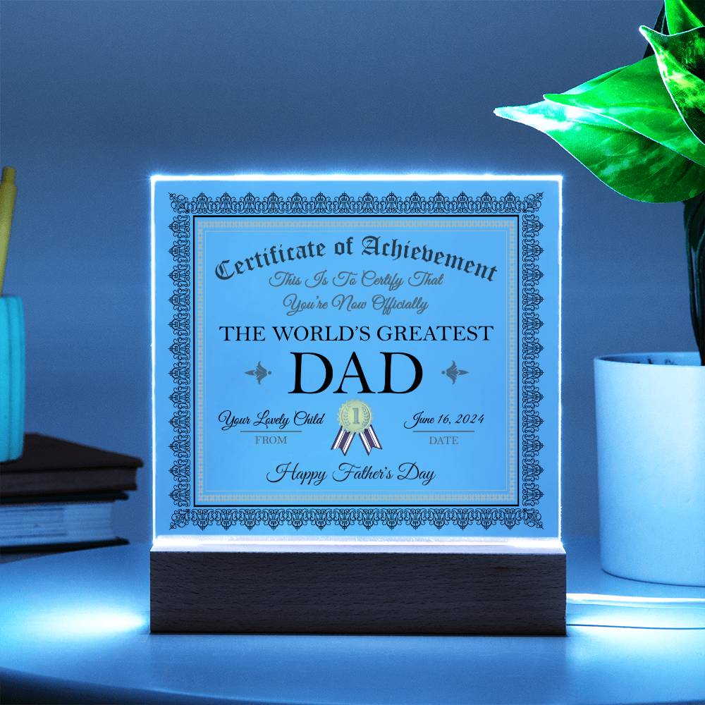 Acrylic Plaque Gift For Dad - World's Greatest Dad Certificate