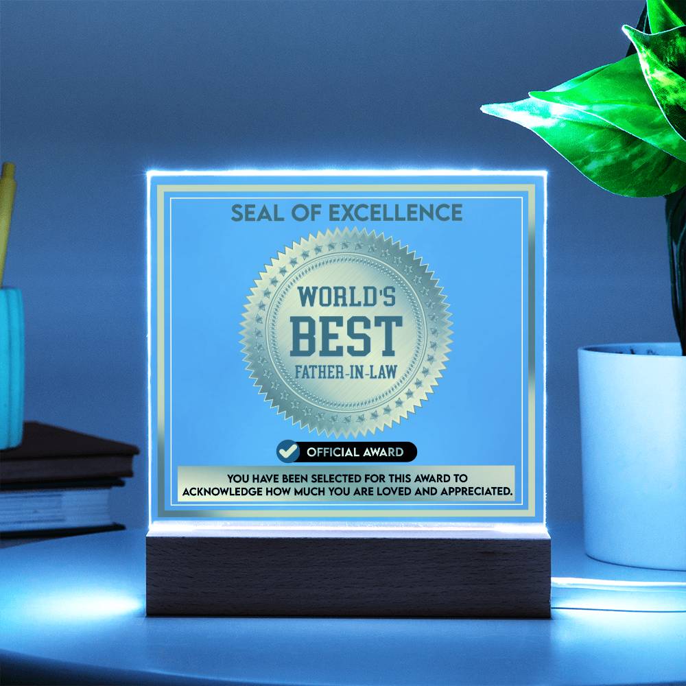 Acrylic Plaque Gift For Father-in-Law - Seal of Excellence