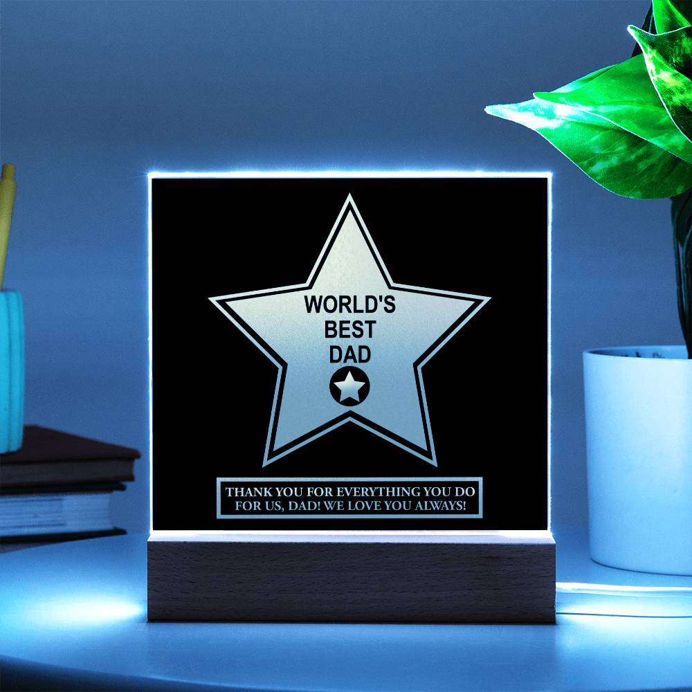 Acrylic Plaque Gift For Dad - World's Best Dad