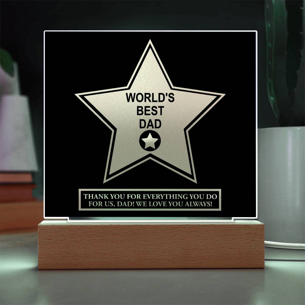 Acrylic Plaque Gift For Dad - World's Best Dad