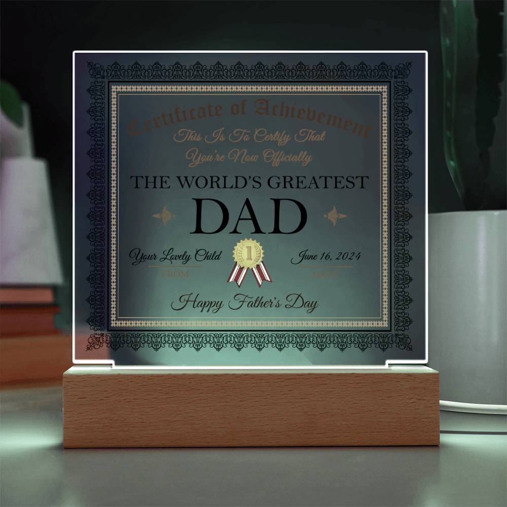 Acrylic Plaque Gift For Dad - World's Greatest Dad Certificate
