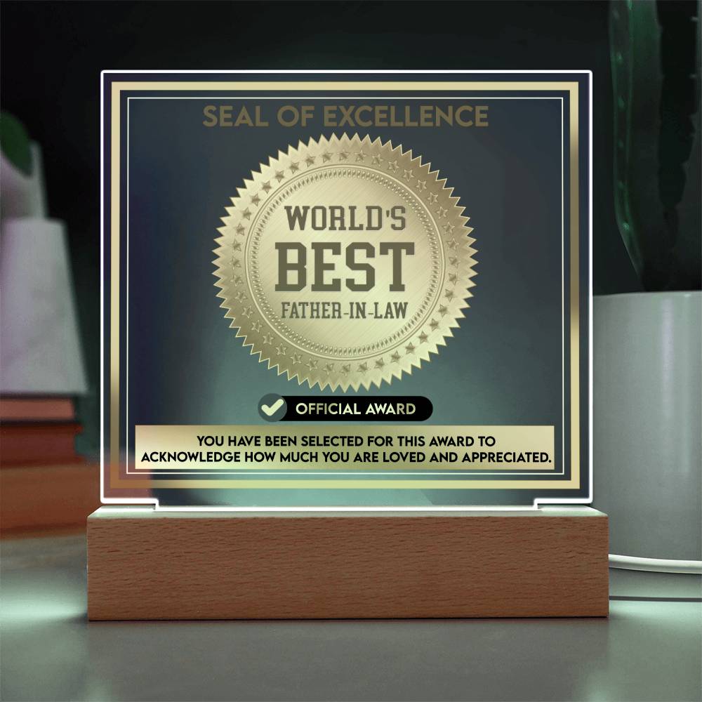 Acrylic Plaque Gift For Father-in-Law - Seal of Excellence