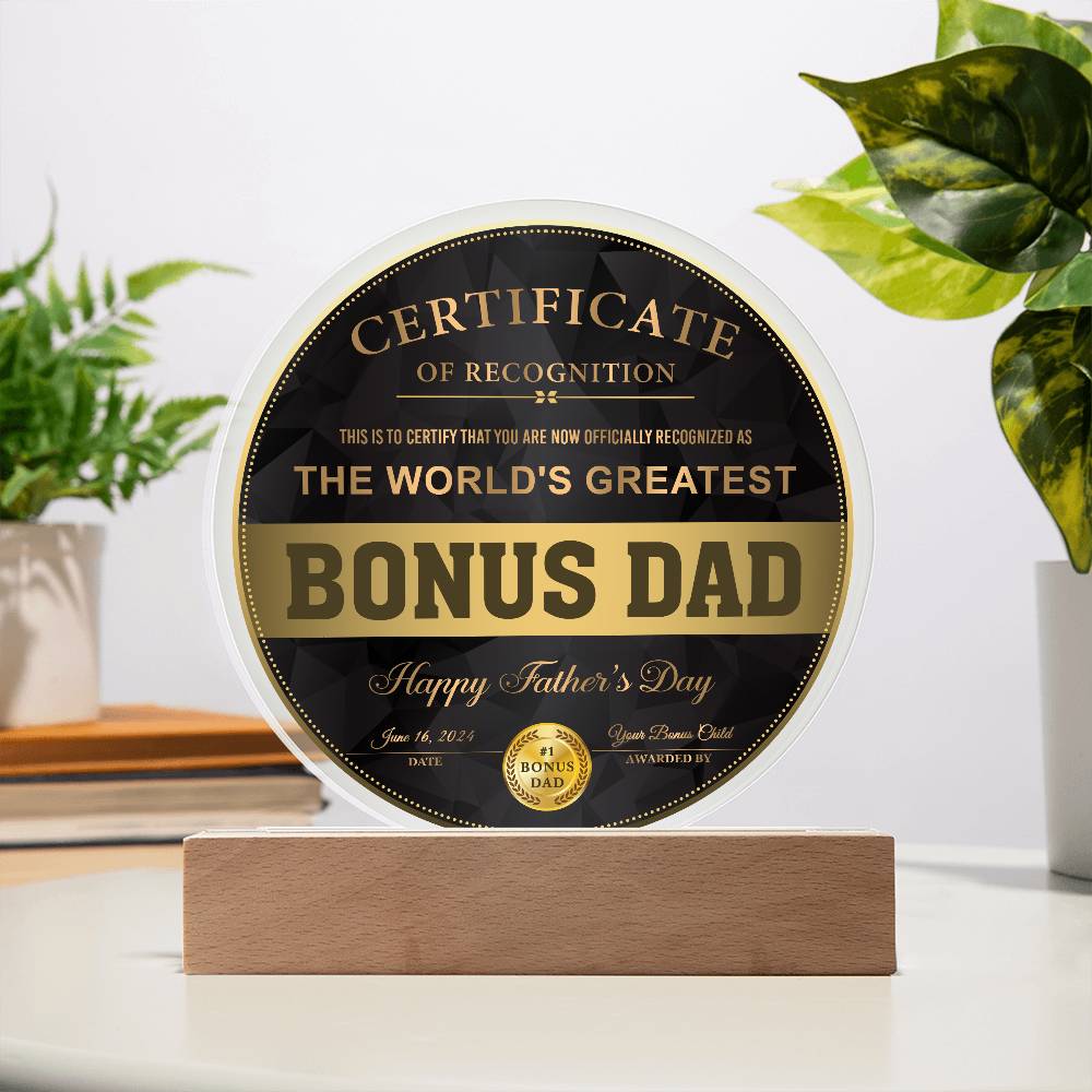 Acrylic Circle Plaque Gift For Bonus Dad - Certificate of Recognition