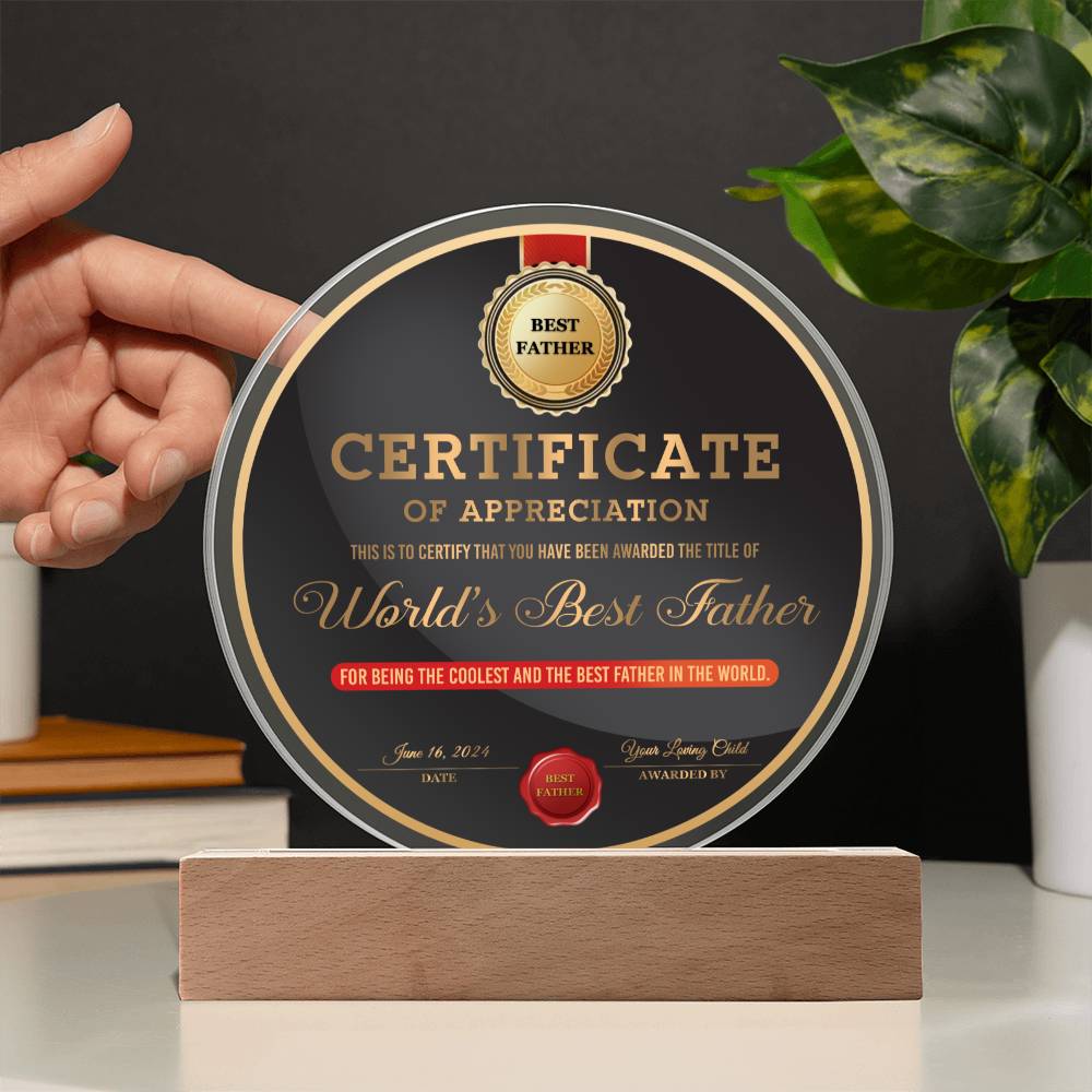 Acrylic Circle Plaque Gift For Dad - The Best Father