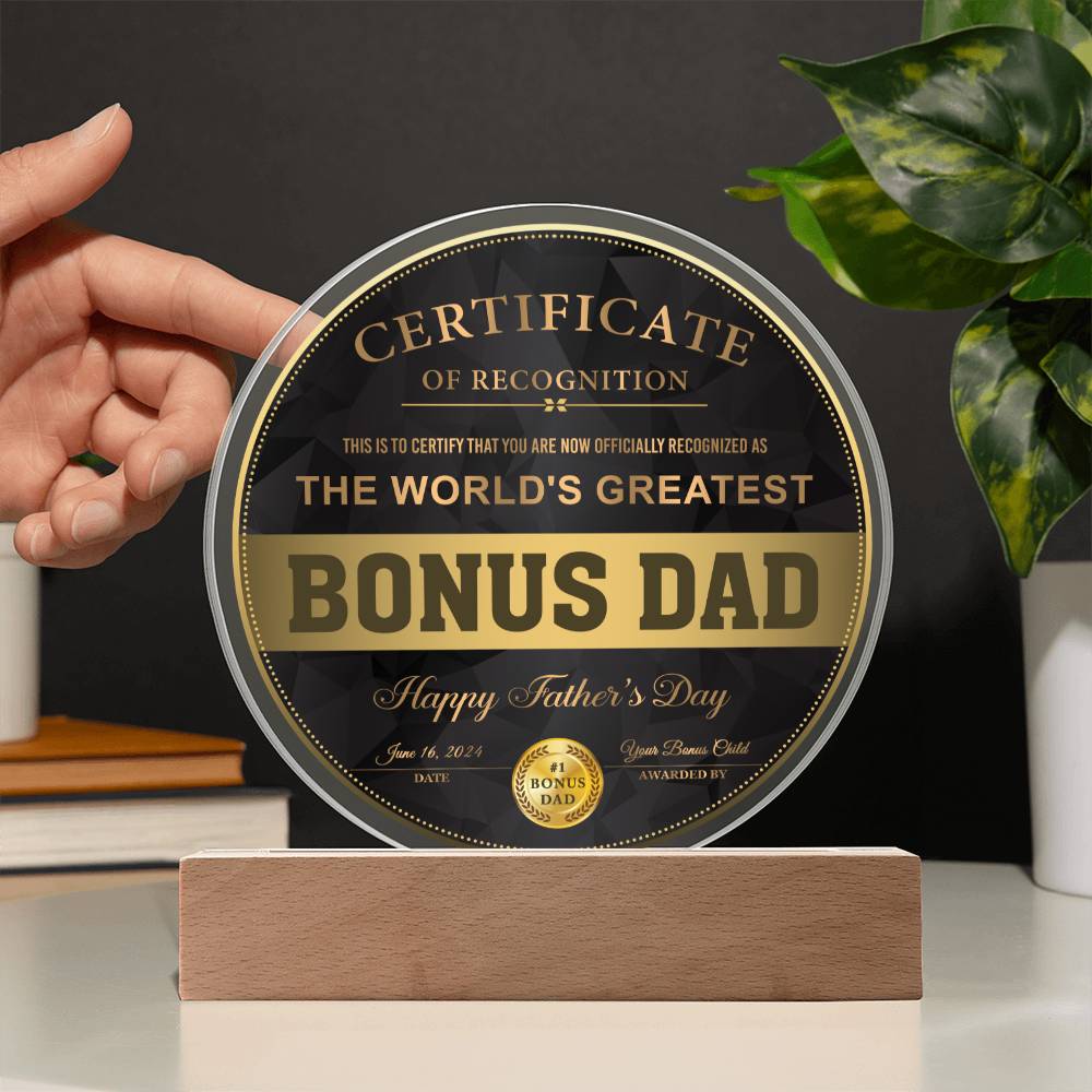 Acrylic Circle Plaque Gift For Bonus Dad - Certificate of Recognition