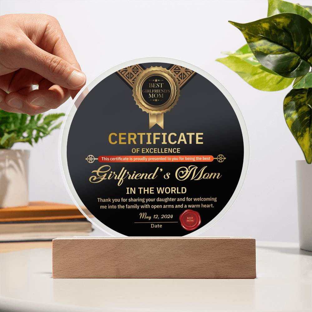 Acrylic Circle Gift For Girlfriend's Mom - Certificate of Excellence