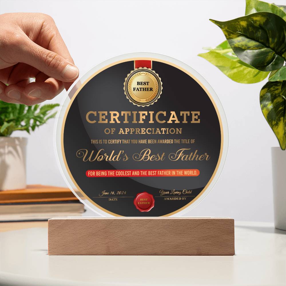 Acrylic Circle Plaque Gift For Dad - The Best Father
