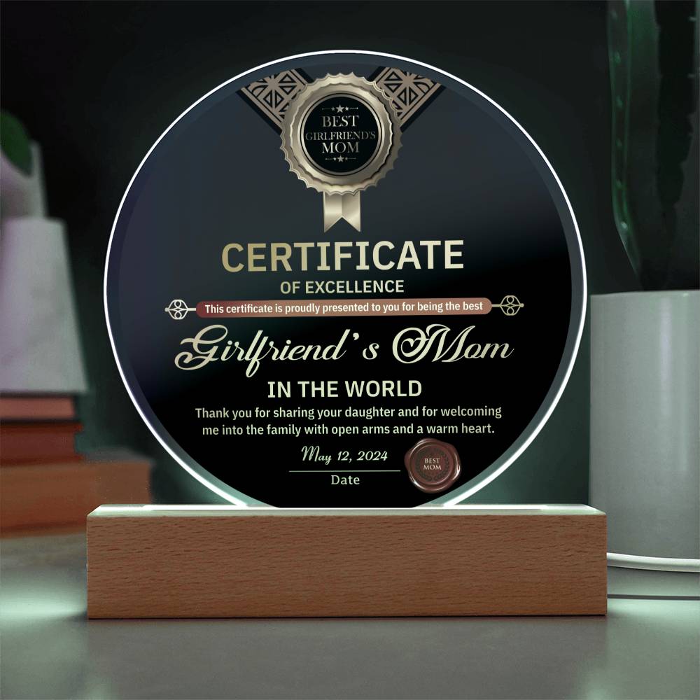 Acrylic Circle Gift For Girlfriend's Mom - Certificate of Excellence