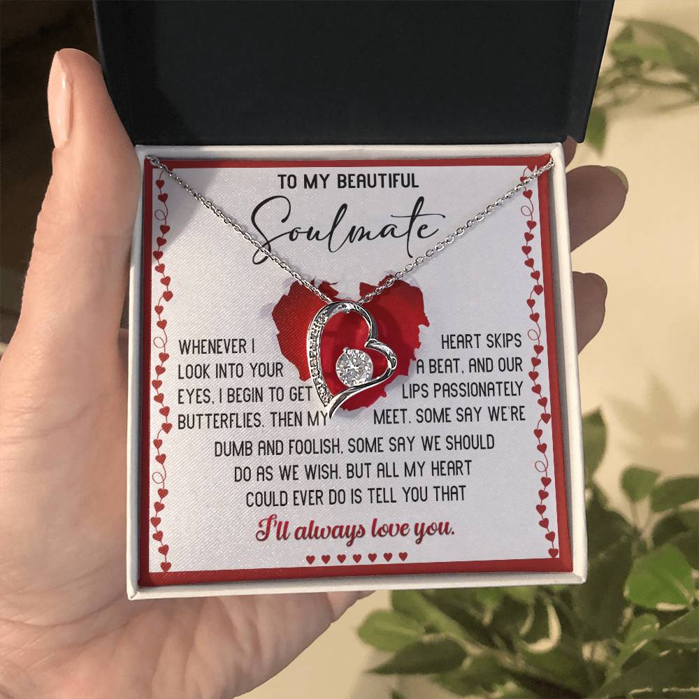 Valentine's Day Gift - Soulmate Always Love You