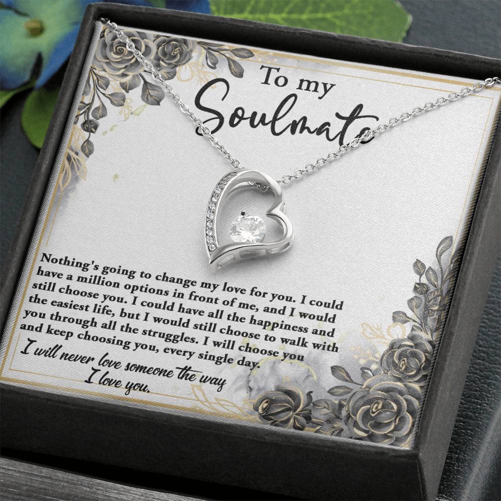 Valentine's Day Gift - Soulmate Keep Choosing You