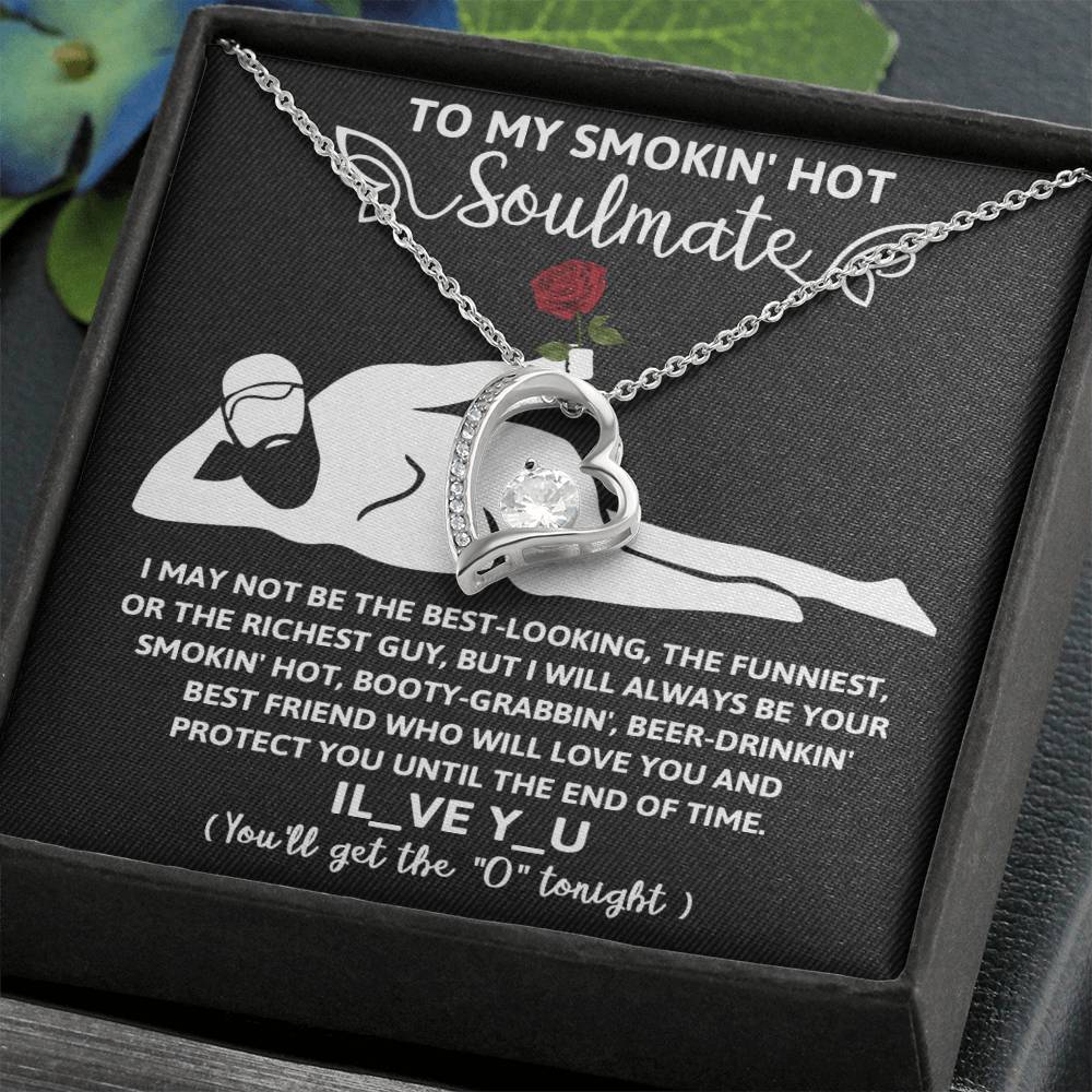 Valentine's Day Necklace Gift - Soulmate Until The End