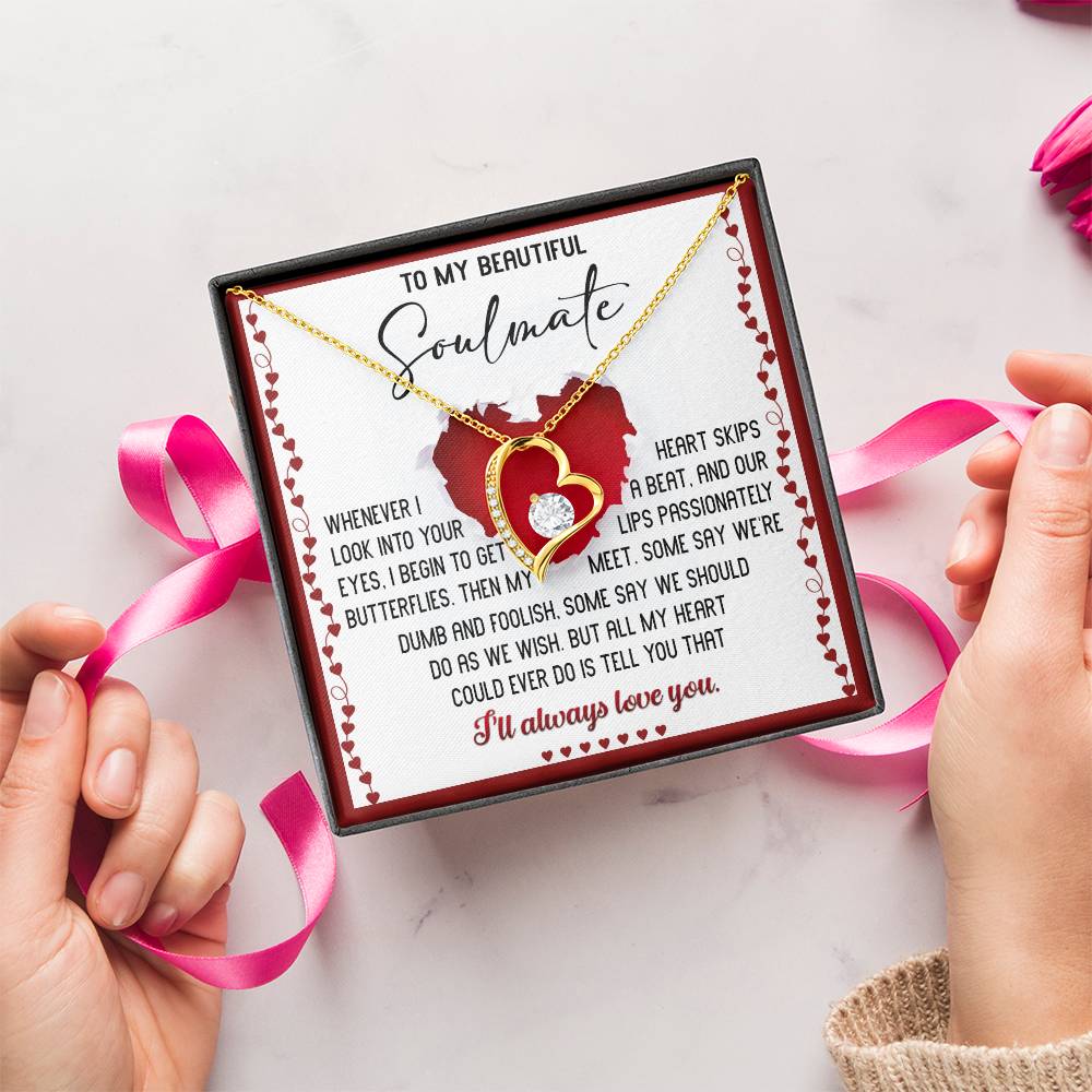 Valentine's Day Gift - Soulmate Always Love You
