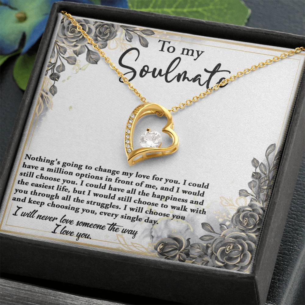 Valentine's Day Gift - Soulmate Keep Choosing You