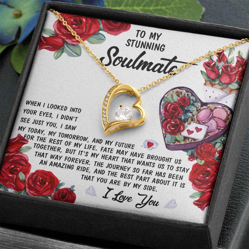 Valentine's Day Gift - Soulmate Into Your Eyes