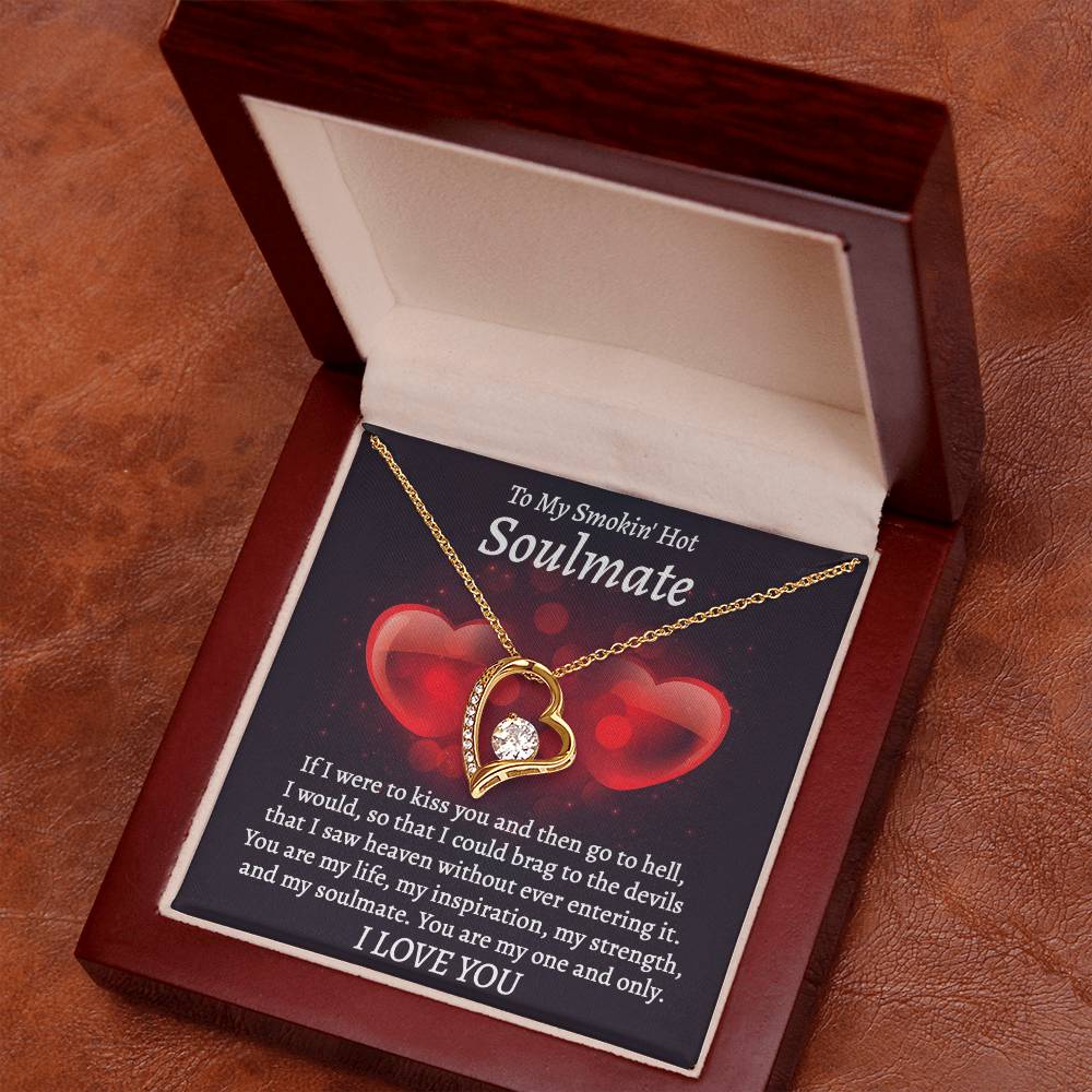 Valentine's Day Necklace Gift - Soulmate I Saw Heaven