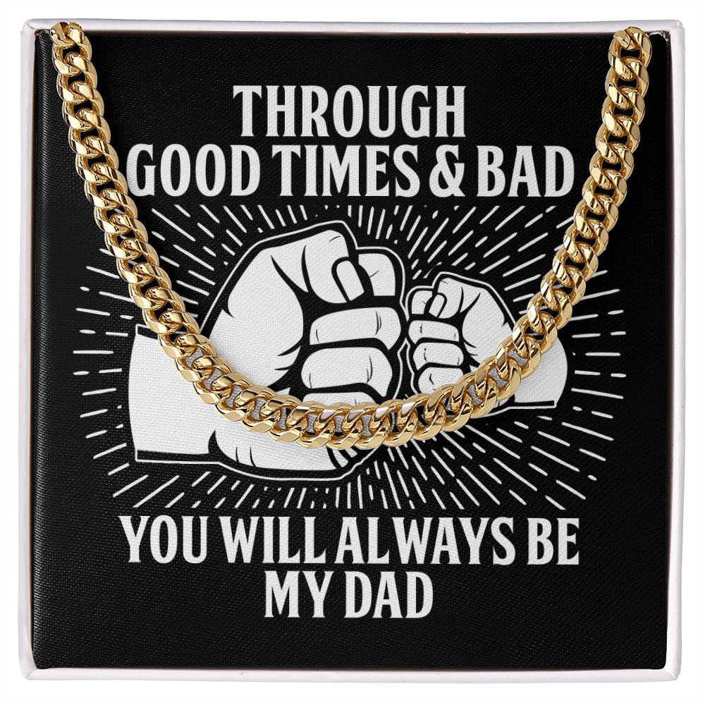 Cuban Link Chain Gift For Dad - Be My Dad