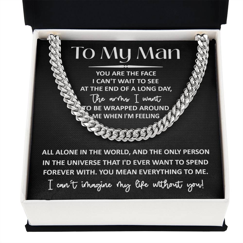 Valentine's Day Gift - To My Man You Mean Everything