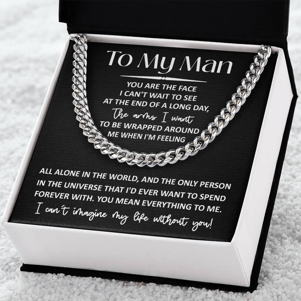 Valentine's Day Gift - To My Man You Mean Everything