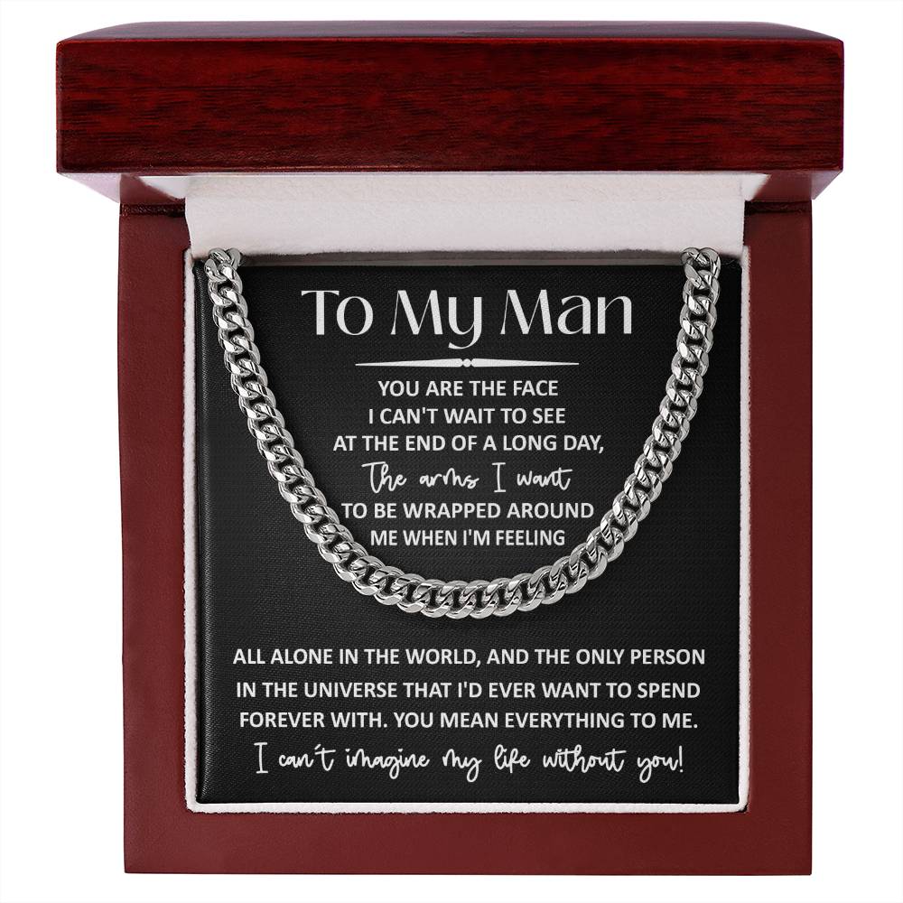 Valentine's Day Gift - To My Man You Mean Everything