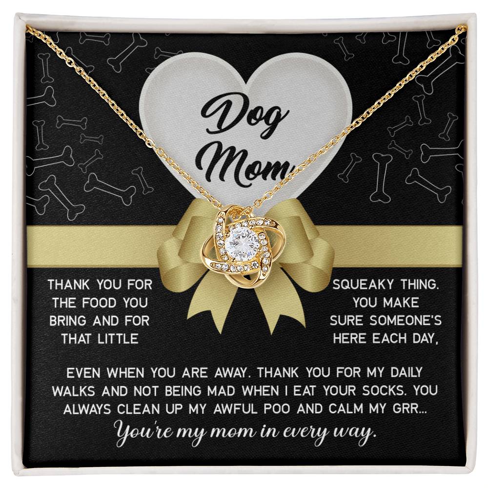 Necklace Gift For Dog Mom - In Every Way