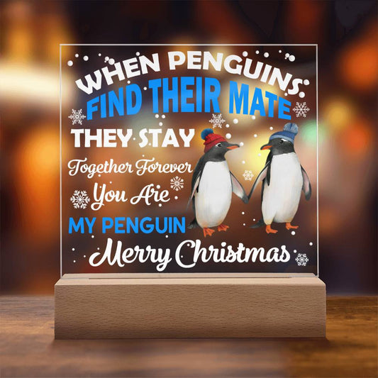 Holiday Acrylic Plaque Christmas Gift - You Are My Penguin