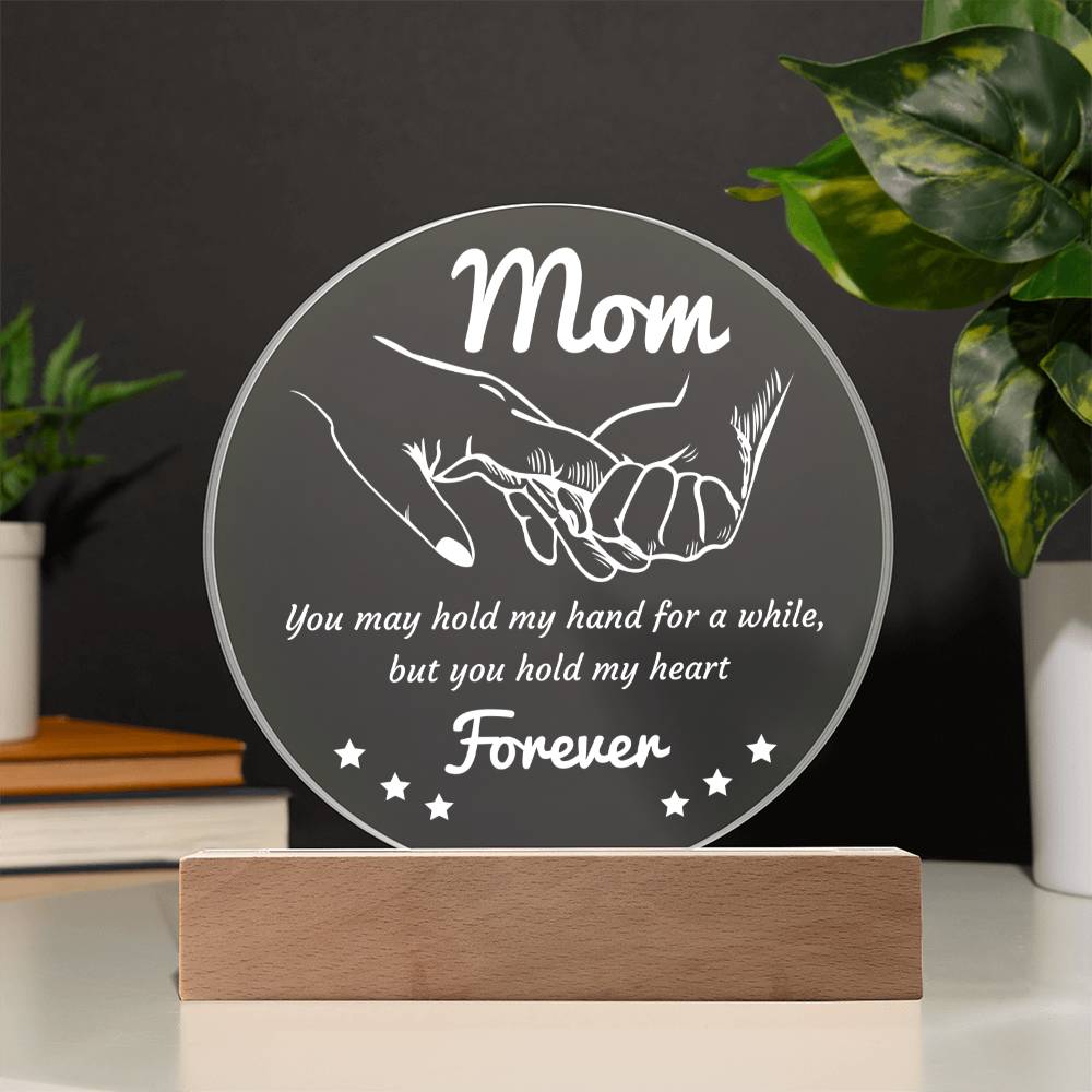 Acrylic Circle Gift For Mom - Hold My Hand