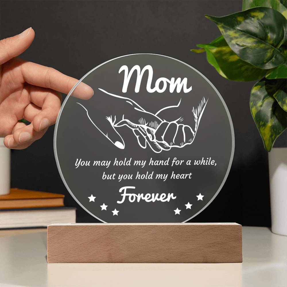 Acrylic Circle Gift For Mom - Hold My Hand