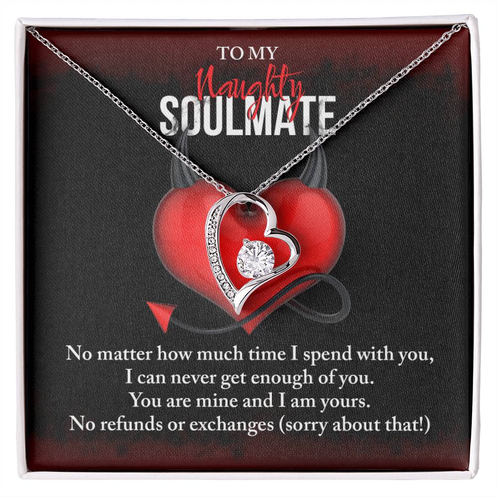 Valentine's Day Necklace Gift - Soulmate No Refunds