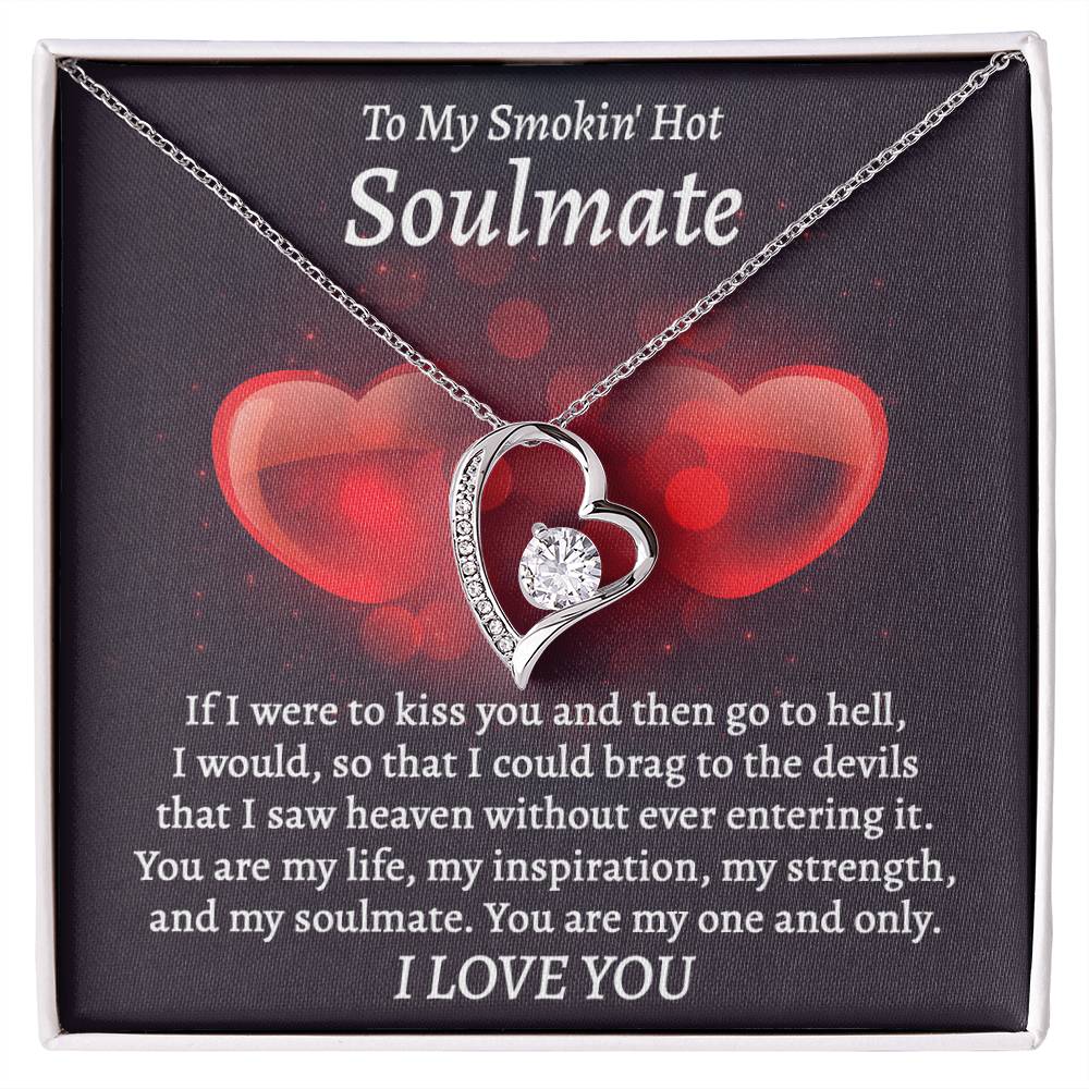 Valentine's Day Necklace Gift - Soulmate I Saw Heaven