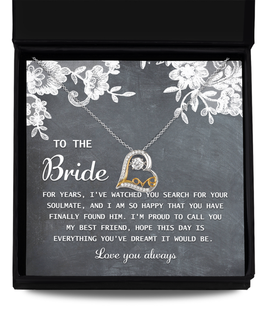 Wedding Day Gift For Bride - My Best Friend