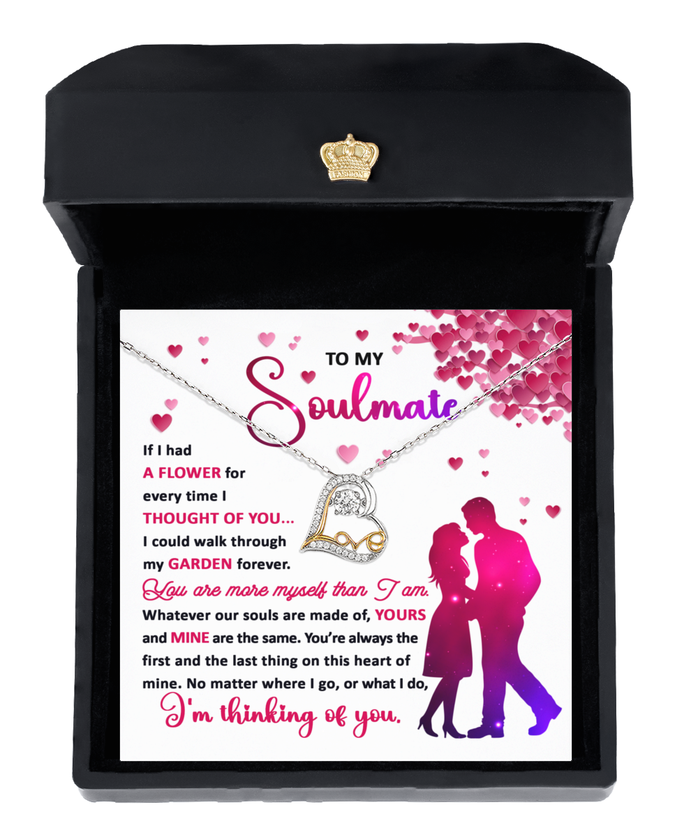 Valentine's Day Gift - Soulmate Thought Of You