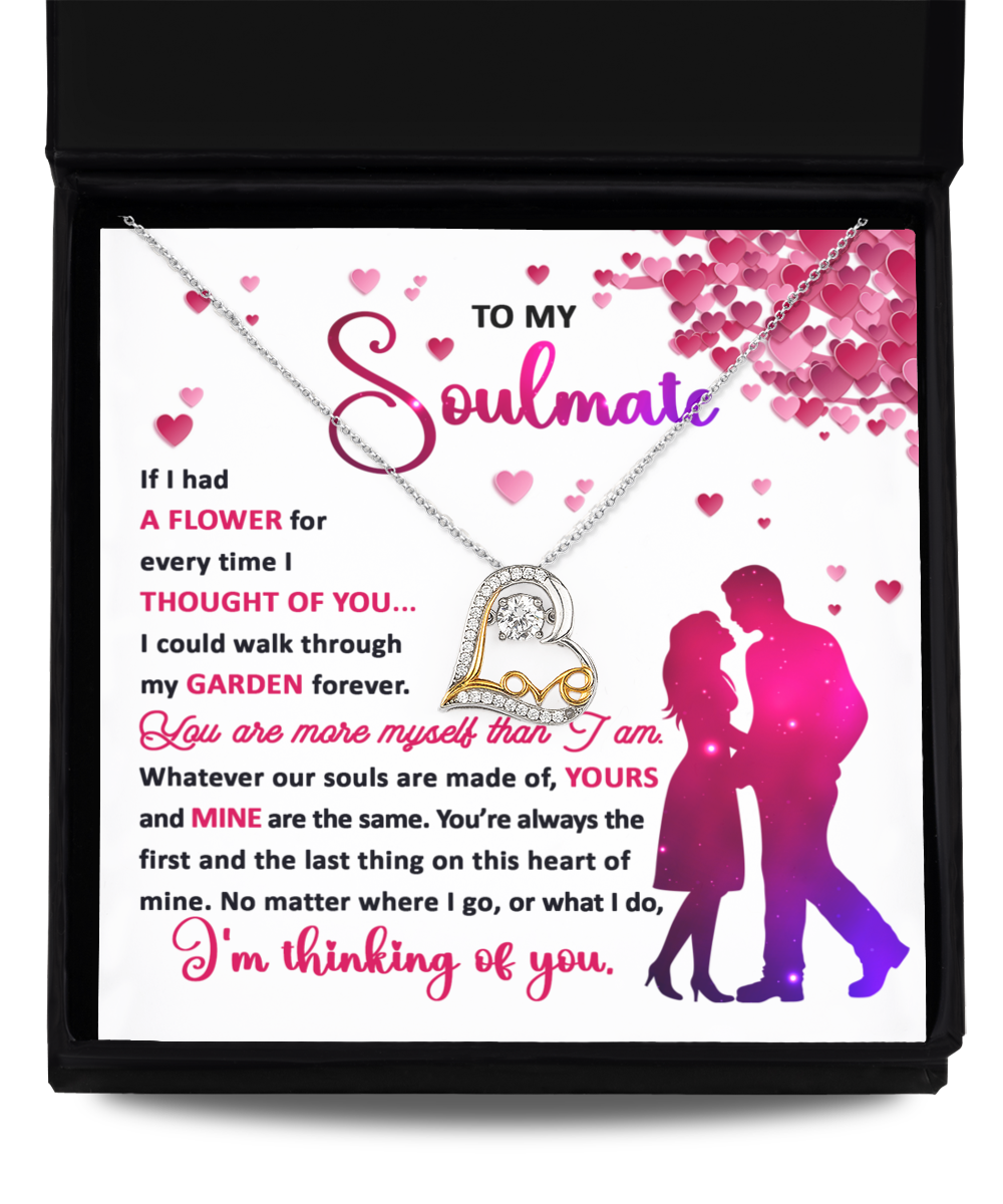 Valentine's Day Gift - Soulmate Thought Of You